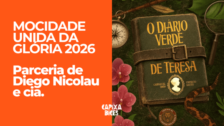Samba concorrente da Mocidade Unida da Glória para o Carnaval de Vitória 2026.