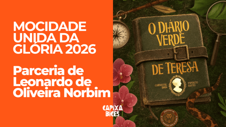 Samba concorrente da Mocidade Unida da Glória para o Carnaval de Vitória 2026.