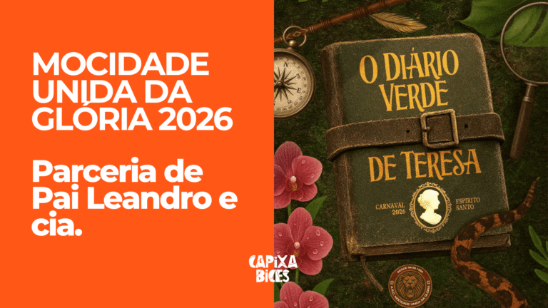 Samba concorrente da Mocidade Unida da Glória para o Carnaval de Vitória 2026.
