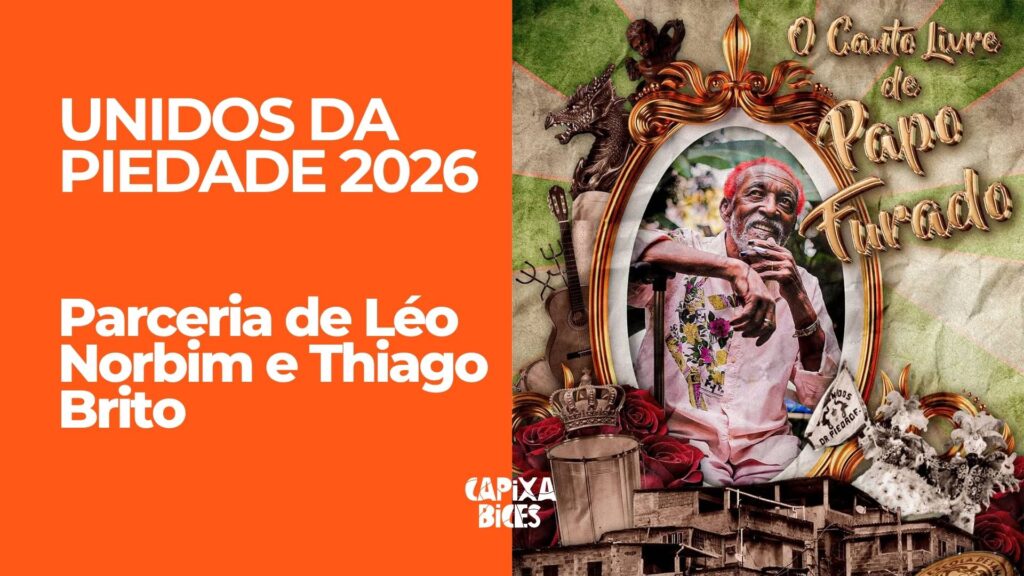 Samba da parceria de Léo Norbim e Thiago Brito.