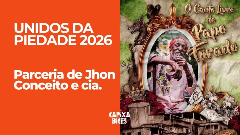 Piedade 2026: Samba da parceria de Jhon Conceito e cia. | Capixabices