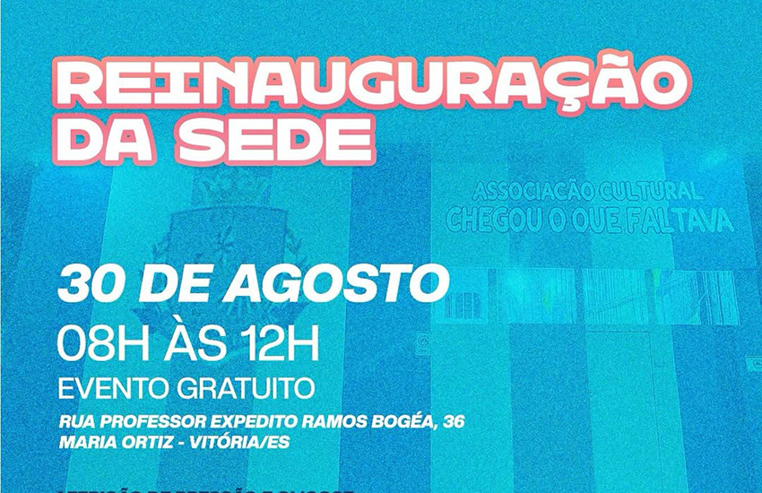 Reinauguração da sede da Chegou O Que Faltava
