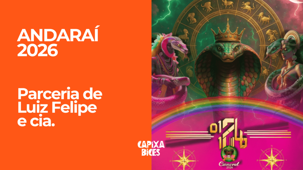Samba concorrente da parceria de Luiz Felipe e cia. para a Andaraí - Carnaval de Vitória 2026