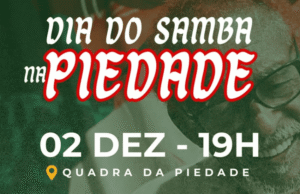 Piedade celebra Dia Nacional do Samba nesta terça-feira