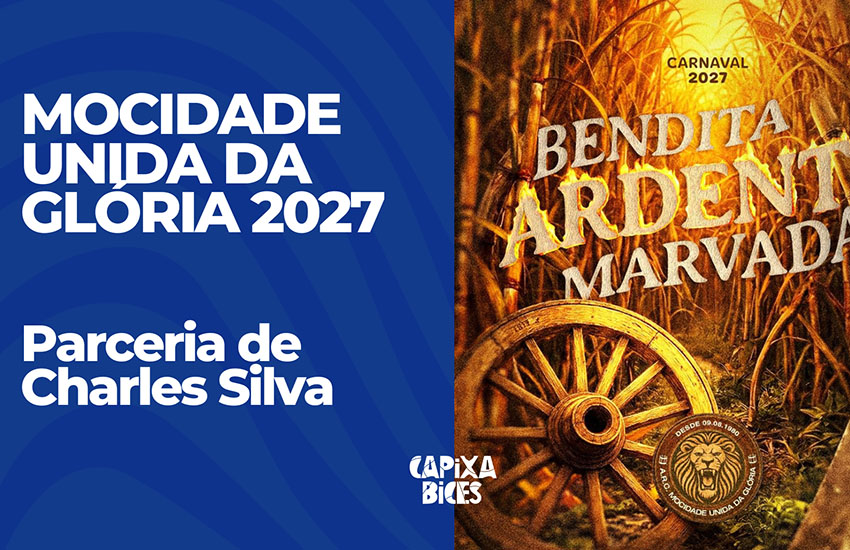 Samba concorrente da Mocidade Unida da Glória para o Carnaval de Vitória 2027