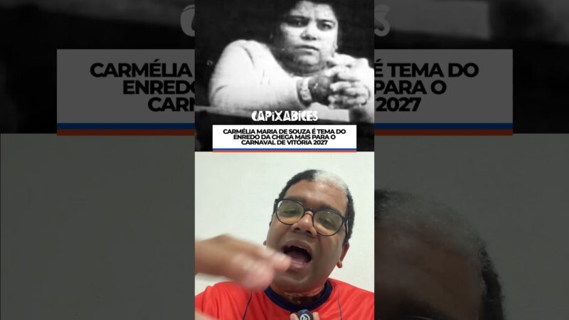 CARMÉLIA SERÁ ENREDO DA CHEGA MAIS EM 2027