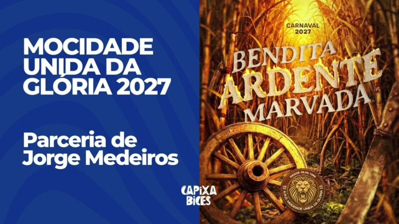 Mocidade Unida da Glória (MUG) 2027: Parceria de Jorge Medeiros | Capixabices