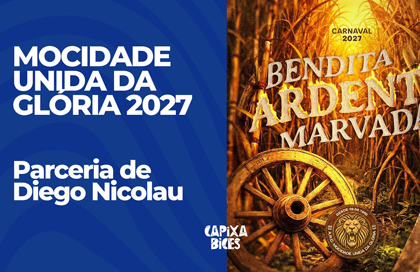 Samba concorrente da Mocidade Unida da Glória para o Carnaval de Vitória 2027